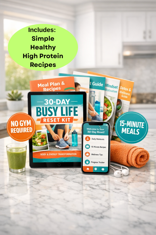 30-Day ULTIMATE Busy Lifestyle Reset & Healthy Recipe Book + 3 BONUS!!!